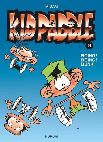 Kid Paddle Tome 9 Boing ! Boing ! Bunk