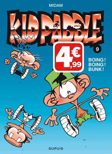 Kid Paddle Tome 9 Boing ! Boing ! Bunk !