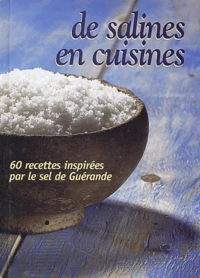 De salines en cuisines