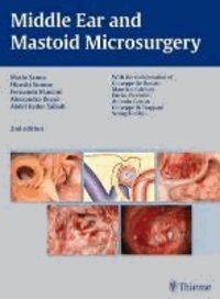 Middle Ear and Mastoid Microsurgery.