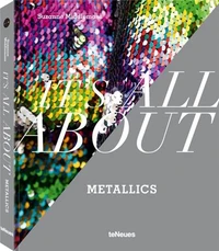 It s all about metallics