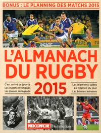  Midi Olympique - Almanach du rugby 2015.