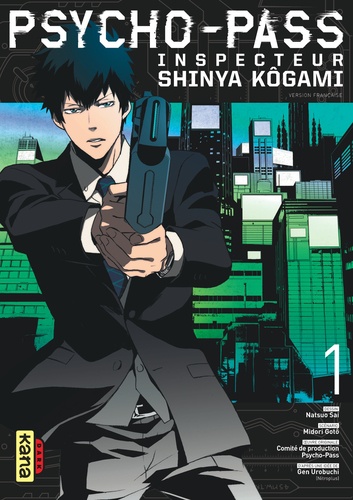 Psycho-Pass inspecteur Shinya Kôgami Tome 1