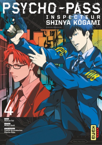  Midori Goto et  Natsuo Sai - Psycho-Pass Inspecteur Shinya Kôgami - Tome 4.