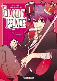 Midori Murasaki - Bloody prince Tome 1 : .