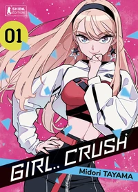 Girl.. Crush Tome 1