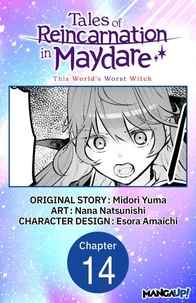 Tales of Reincarnation in Maydare: This World's Worst Witch #014