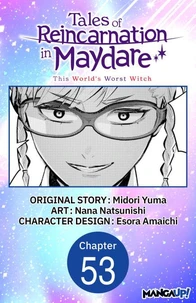 Tales of Reincarnation in Maydare: This World's Worst Witch #053