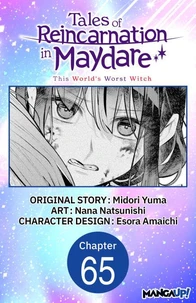 Tales of Reincarnation in Maydare: This World's Worst Witch #065