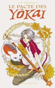 Le pacte des Yôkai Tome 6