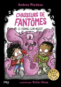 Chasseurs de fantômes - Tome 15 : Un chewing-gum hanté