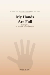 My Hands Are Full