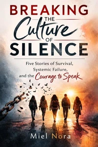 Breaking the Culture of Silence