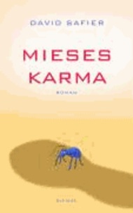 Mieses Karma.