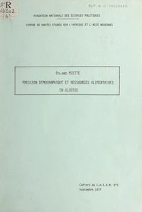 Pression démographique et ressources alimentaires en Algérie