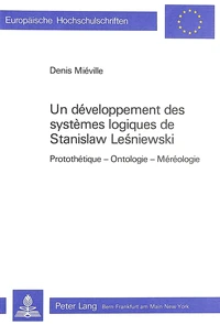 Un développement des systèmes logiques de Stanislaw Lesniewski