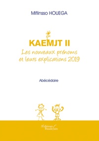 KAEMJT II : Les nouveaux prénoms et leurs explications 2019.pdf