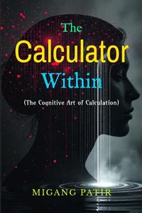 The Calculator Within
