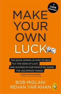 Make Your Own Luck