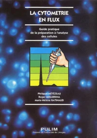 La cytomètrie en flux