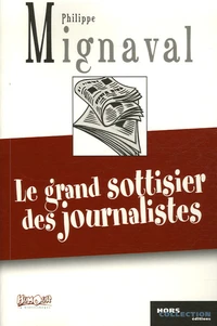Le grand sottisier des journalistes