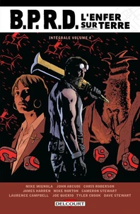 B.P.R.D. L'Enfer sur Terre Intégrale Tome 4