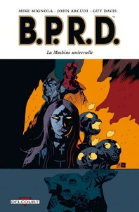BPRD Tome 06 : La Machine universelle