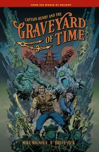 Captain Henry and the Graveyard of Time