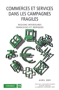 Commerces et services dans les campagnes fragiles.