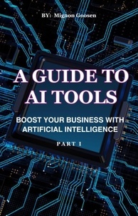  Mignon Goosen - A Guide to AI Tools - Part I, #1.