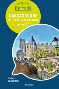 Carcassonne et les châteaux cathares dévoilés