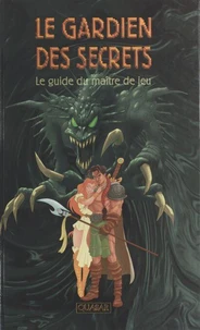 Le guide Quasar du gardien des secrets