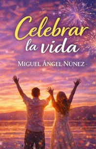 Celebrar la vida