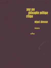 Pour une philosophie politique critique