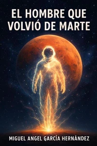 El hombre que volvió de Marte