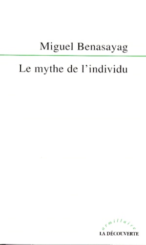 Le mythe de l'individu - Occasion