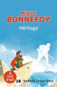 Miguel Bonnefoy - Héritage.