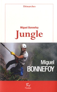 Miguel Bonnefoy - Jungle.