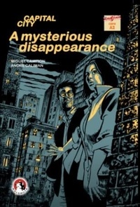 Miguel Campion et André Caliman - A mysterious disappearance - Capital city.