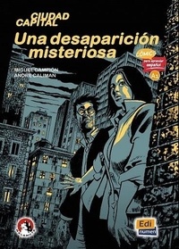 Miguel Campion et André Caliman - Una desaparicion misteriosa.
