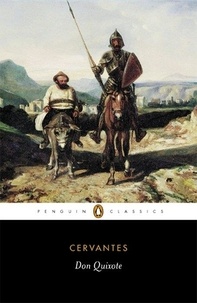 Miguel Cervantes et John Rutherford - Don Quixote.