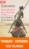 Don Quichotte de la Manche. Edition bilingue français-espagnol, extraits