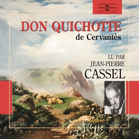 Miguel De Cervantes et Jean-Pierre Cassel - Don Quichotte.