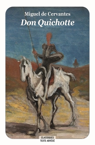 Don Quichotte  Texte abrégé
