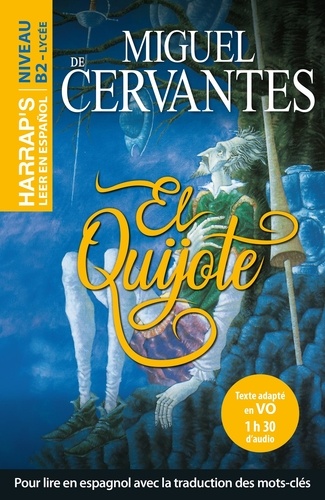 Miguel de Cervantès - El Quijote.