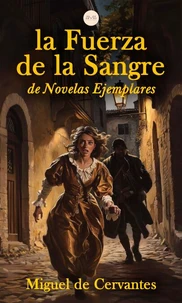 La Fuerza de la Sangre