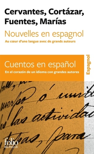 Nouvelles en espagnol. Au coeur d'une langue avec de grands auteurs