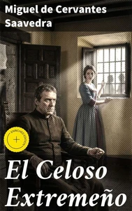 El Celoso Extremeño