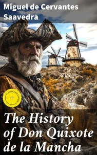 The History of Don Quixote de la Mancha