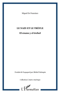 Le nain et le trèfle : el enano y el trebol